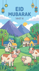 Naklejka premium A vibrant cartoon illustration for Eid Mubarak 1447 H, depicting a joyful pastoral scene with a mosque, houses, happy cows, sheep, mountains, and festive lanterns.