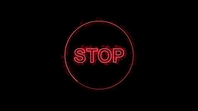 Stop sign animation with red neon fiery aura. Stop sign digital warning and alert symbol. Stop sign technology security graphic on black background.
