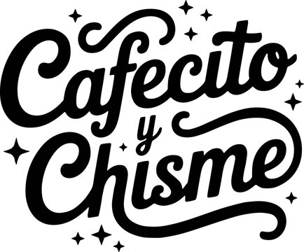 cafecito y chisme svg, cafecito svg, chisme svg, coffee and gossip svg, morning coffee svg, coffee addict svg