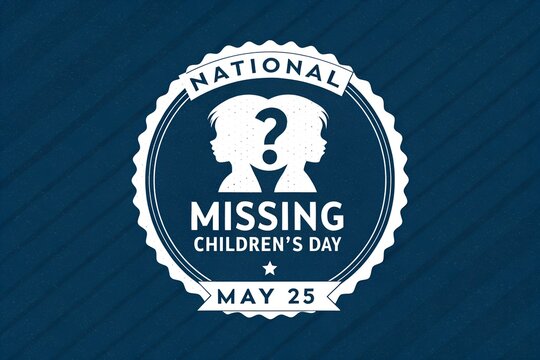 National missing children's day may 25 emblem with silhouetted faces, children