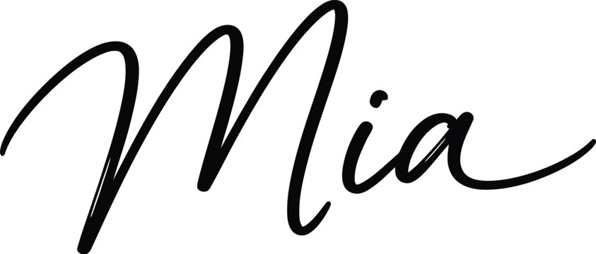 Mia is displayed in a classic cursive lettering style against a solid white backdrop.