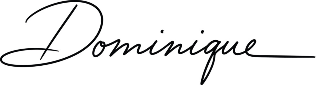 Dominique name is written in a black elegant cursive script font against a clean and white background.