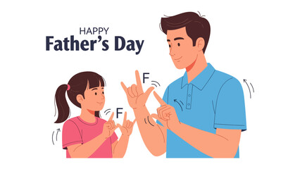 Fototapeta premium Happy Father's Day: A father and daughter communicate using sign language, sharing a special moment on Father's Day. The illustration depicts the F sign, symbolizing a heartfelt connection and love.