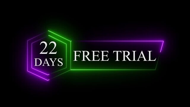 Neon glowing 22 Days Free Trial Banner text icon  on black background. 22 days free trial label icon badge. Business products 22 days free trial offer video.