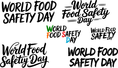 Obraz premium World Food Safety Day hand lettering typography collection featuring multiple calligraphy styles, bold and script fonts, perfect for awareness campaigns, social media banners, and posters