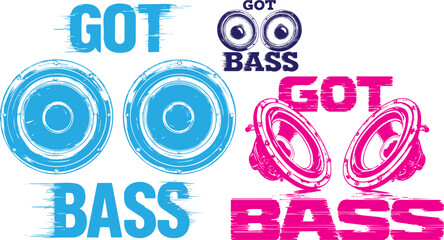 Got Bass typography with subwoofer speakers, urban streetwear graphic set in blue and pink, distressed music festival apparel vector illustrations © Design
