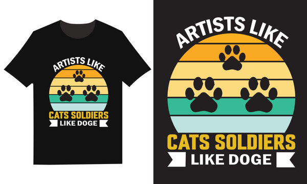 Cat paw print t shirt design 'artists like cats soldiers like doge' graphic tee