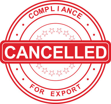 A red round rubber stamp with the word CANCELLED for export compliance.