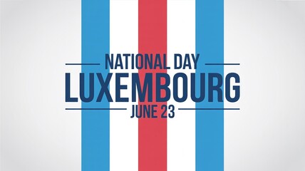 Luxembourg National Day Celebration Greeting Banner with Flag Color Stripes Graphics June 23