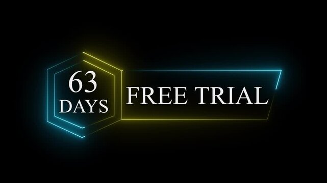 Neon glowing 63 Days Free Trial Banner text icon on black background. 63 days free trial label icon badge. Business products 63 days free trial offer video.