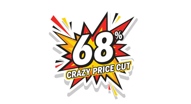 68% Crazy Price Cut Sale Sticker - Discount Offer, Big Savings, Retail Promotion