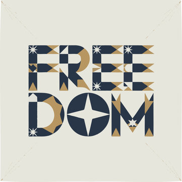 Geometric Freedom typography vector, celestial mosaic lettering art, navy and gold star pattern graphic for posters