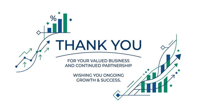 Thank you for your valued business and continued partnership, wishing you ongoing growth and success