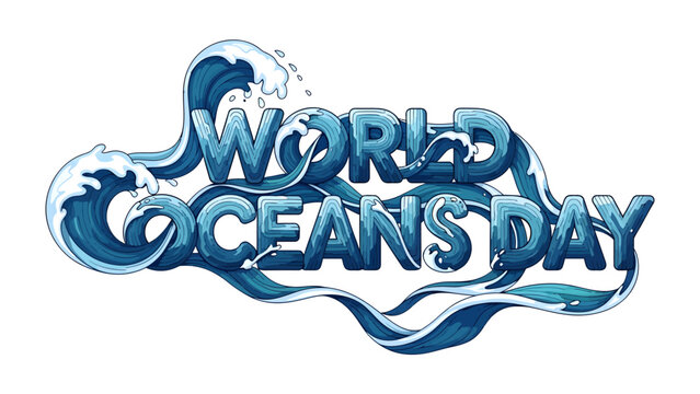World Oceans Day Celebration: A stylized graphic displays the words World Oceans Day in bold blue letters, interwoven with dynamic ocean waves and splashes.