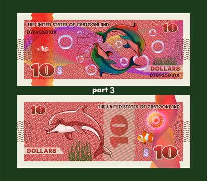 Beautiful vector cartoon banknote. Obverse and reverse. Cute rainbow dolphin toon. Colorful 10 dollars bill. Guilloche, security mesh and hologram. Ten. Red game coupon. Fish clown. Part 3