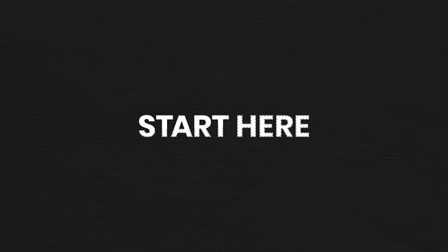 Start Here Vintage Text Animation 4K Welcome Intro Promo for Digital Platforms Tutorials and Online Services