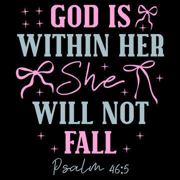 God is Within Her She Will Not Fall SVG