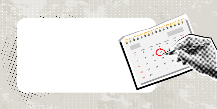 Trendy halftone collage Calendar on the wall and hand marking one day on it, with a frame for your text. Trendy newspaper cut out paper elements. Vector illustration.