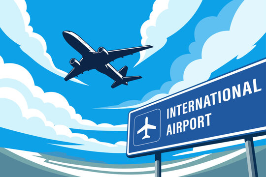 Airplane flying above international airport sign, air travel and aviation vector illustration. 