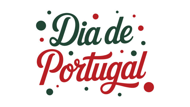 dia de portugal typography design with patriotic portuguese colors festive national celebration illustration background