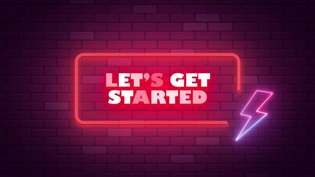 LET'S GET STARTED NEON TITLE WITH NEON BACKGROUND 