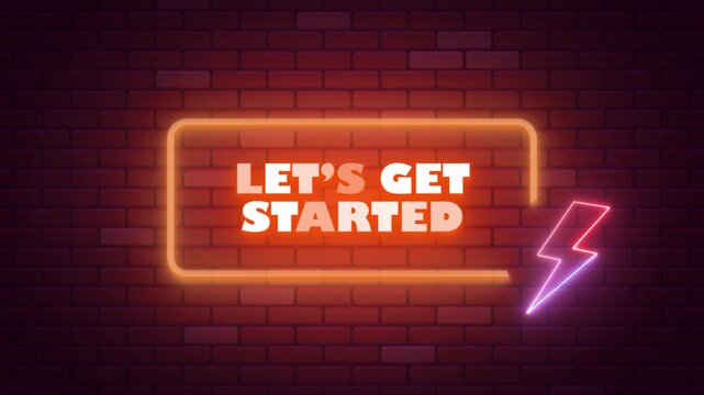LET'S GET STARTED NEON TITLE WITH NEON BACKGROUND 