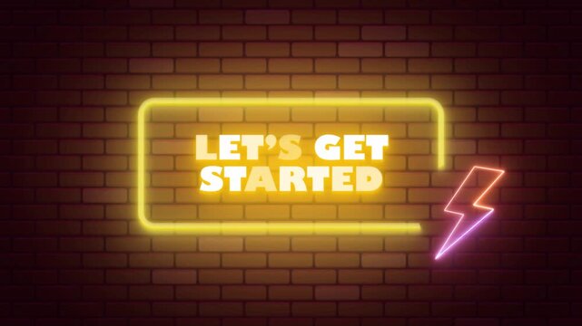 LET'S GET STARTED NEON TITLE WITH NEON BACKGROUND 