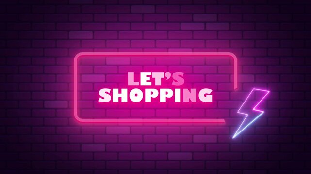 LET'S SHOPPING NEON TITLE WITH NEON BACKGROUND 