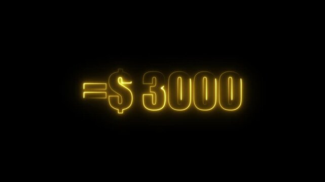 glowing line three thousand dollar animation. $3000