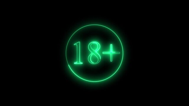 Neon sign with age restriction symbol 18 plus appears and glows, dark background, cinematic motion