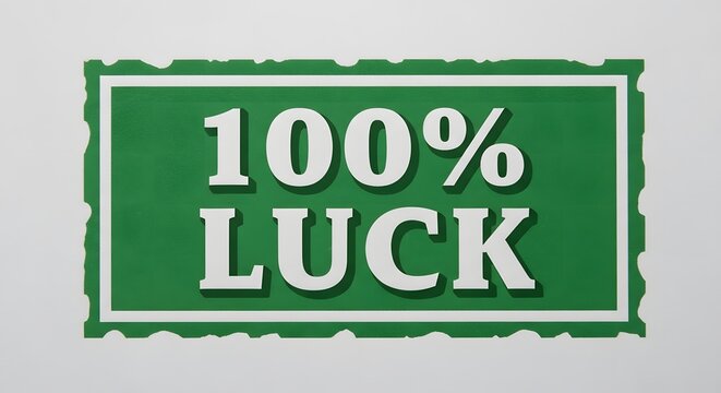 Green stamp reads 100% luck