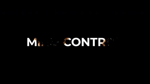 Mind Control Burning Inferno Text On Black Background 4K Video
