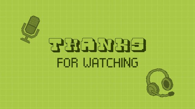 Retro Pixel Art Thanks for Watching End Screen Animation