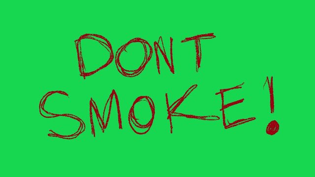 Hand Drawn 2D Animated Don't Smoke Text Red Scribble Warning Motion Graphic Element on Green Screen