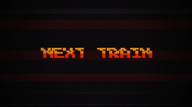 Next Train 8-bit Pixel Text Animation, Retro Arcade Gaming Style, Vintage Computer Screen, CRT Glitch, VHS Interference, Lo-fi Aesthetic, Gaming UI 4k video