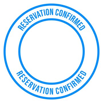 Reservation Confirmed Stamp Design Booking Approval Label Vector