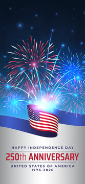 250th anniversary of the USA. 250 years of independence. 4th of july usa independence day. American flag, fireworks on night sky background. Vertical wallpaper, poster, banner. Vector illustration
