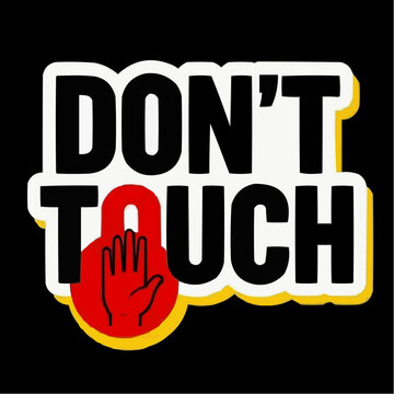 stiker jangan sentuh