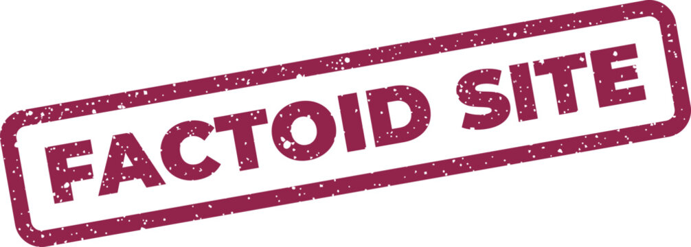 Distressed grunge rubber stamp impression displaying the words FACTOID SITE, ideal for informational graphics and web design elements