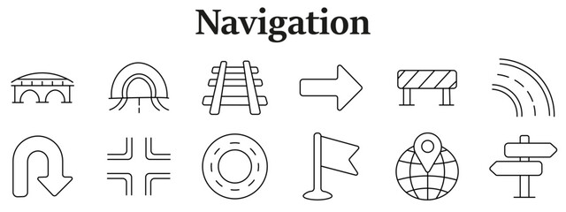 Fototapeta premium Navigation direction set icon. Bridge, tunnel, railway, arrow, barrier, curved road, uturn sign, intersection, roundabout, flag marker, globe pin, signpost elements line style.