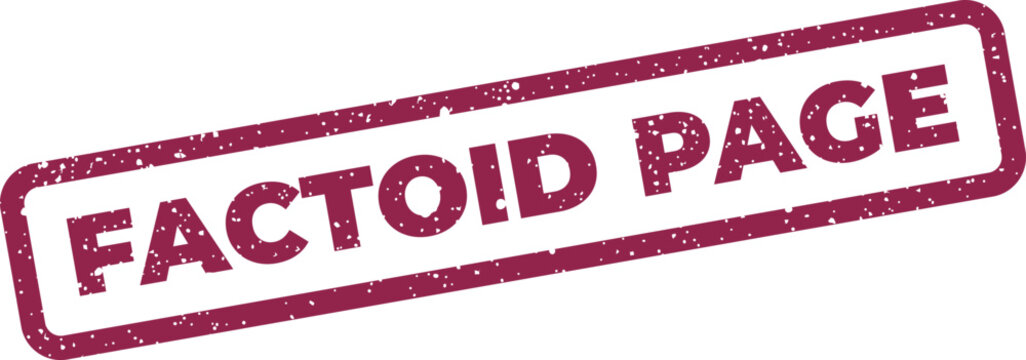 Distressed rectangular stamp design featuring the phrase factoid page, useful for web or print materials