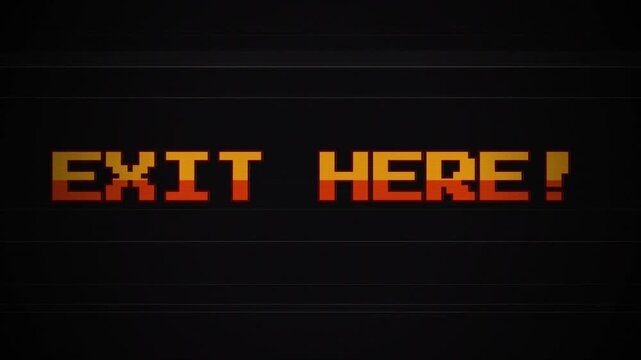 EXIT HERE Pixel Art Text Animation on Retro Arcade Background, 8-Bit Gaming Interface, Glitch Effect, VHS Static, Old TV Interference, Vintage Video Game Screen 4k video