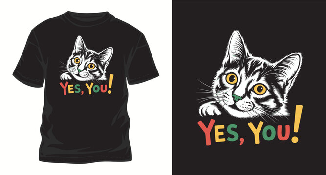 Cute cat face yes you t-shirt design graphic.