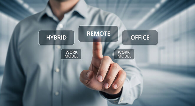 Remote work model selection, businessman touching virtual screen with hybrid and office options, modern flexible workplace concept