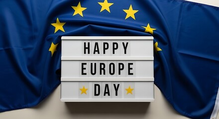 Europe day celebration with eu flag and lightbox message may 9th commemorative display