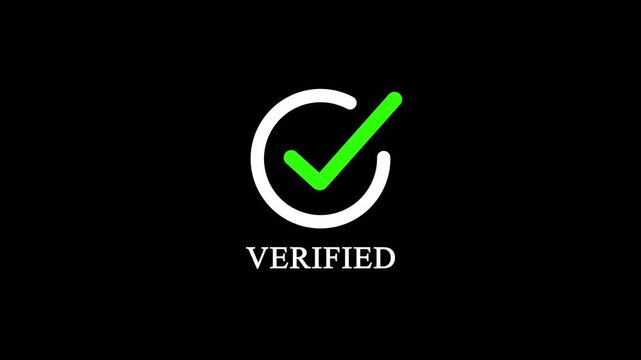 Verified checkmark icon animation with loading circle loop on black background, with 4k video animation.