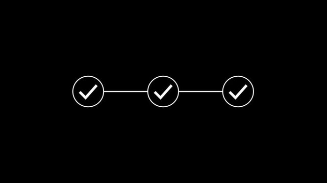 Checklist progress animation. Sequential checkmark icons connected. process completion concept. Infographic step by step process sign animation in 4k