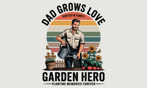 Vintage Gardener Illustration with Rainbow and Text Dad Brows Love Garden Herd Planting Vegetables Funny