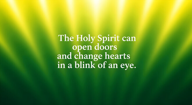Inspirational Christian quote about the Holy Spirit, divine light rays on green background, religious message for faith and spiritual transformation