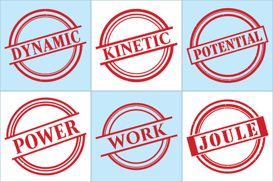 Flat vector illustration featuring six red circular stamps with scientific terms: DYNAMIC, KINETIC, POTENTIAL, POWER, WORK, JOULE.